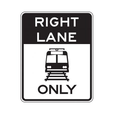 RAIL SIGN RIGHT LANE ONLY 30 X FRR738HP